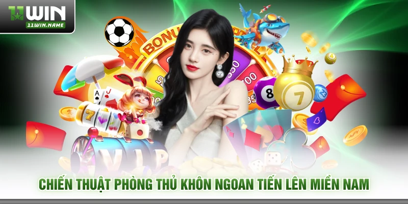 Chiến thuật phòng thủ khôn ngoan tiến lên miền Nam